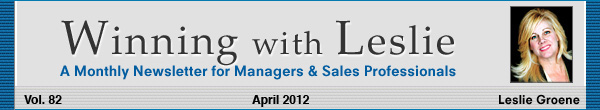 Winning with Leslie Groene April 2012