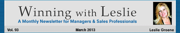 Winning with Leslie Groene March 2013