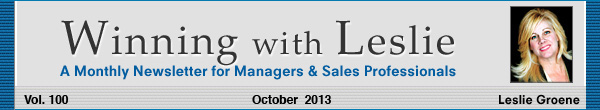 Winning with Leslie Groene October 2013