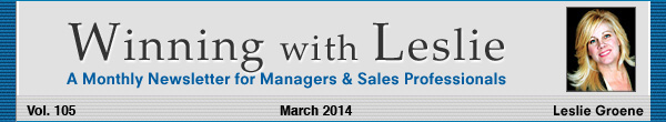 Winning with Leslie Groene March 2014